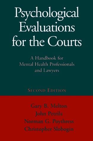 Psychological Evaluations for the Courts
