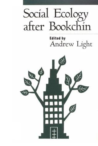 Social ecology after Bookchin