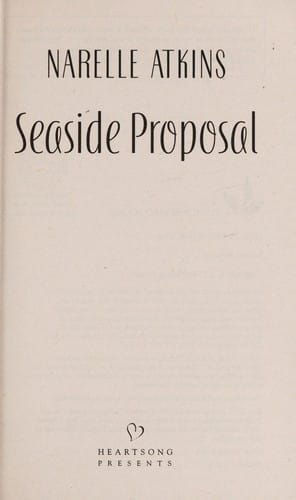 Seaside proposal / Narelle Atkins