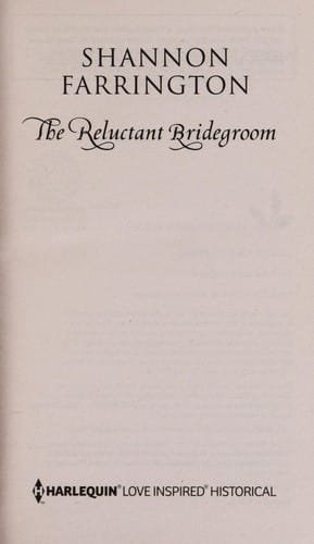 The reluctant bridegroom