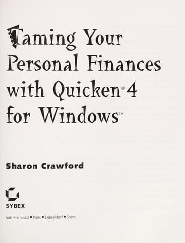 Taming Your Personal Finances With Quicken 4 for Windows