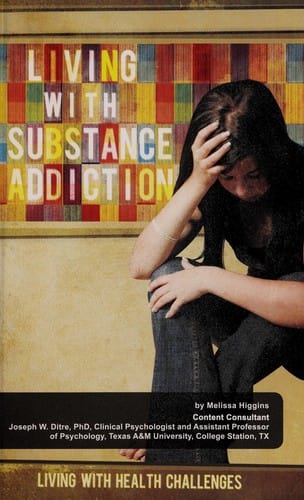 Living with substance addiction