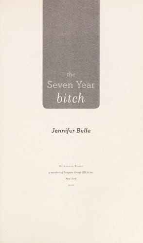 The seven year bitch