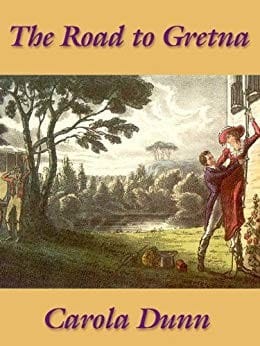 The Road to Gretna (Valiant Hearts #2)