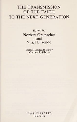 The Transmission of the faith to the next generation