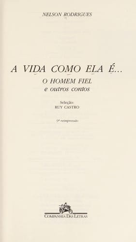 A vida como ela é--