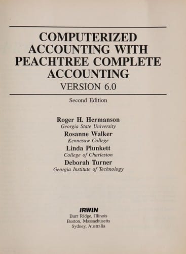 Computerized accounting with Peachtree complete accounting version 6.0