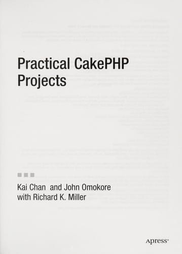 Practical CakePHP projects