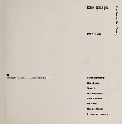 De Stijl, the formative years, 1917-1922