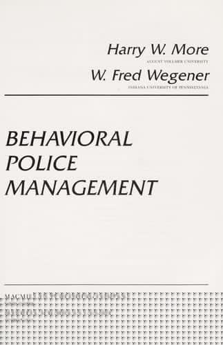 Behavioral police management
