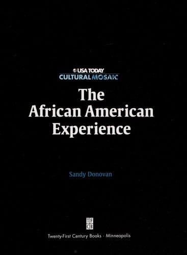 The African American experience