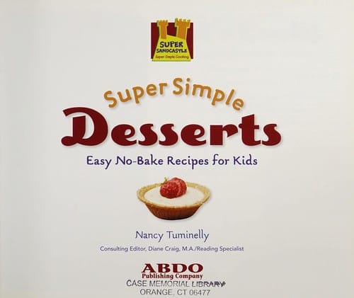 Super simple desserts