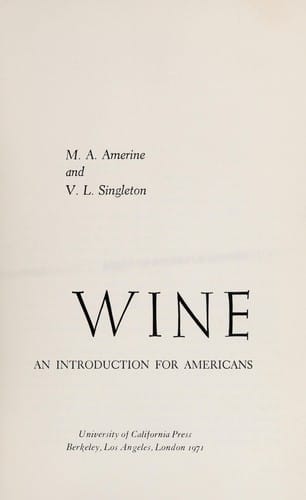 Wine, an introduction for Americans