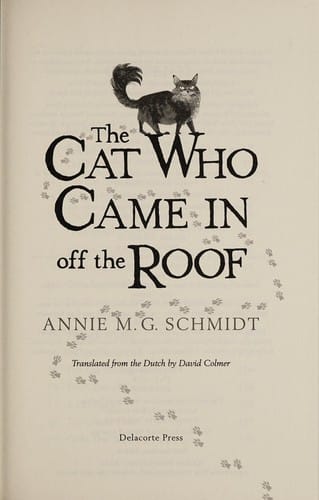 The cat who came in off the roof