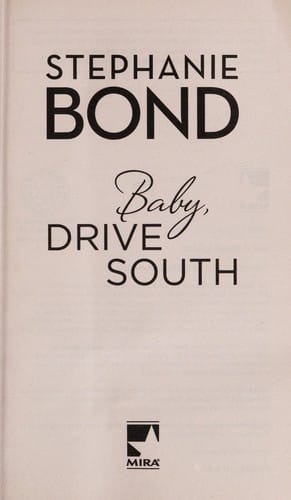 Baby, drive south