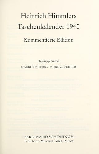 Heinrich Himmlers Taschenkalender 1940