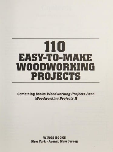 110 easy-to-make woodworking projects
