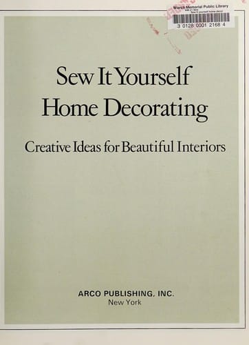 Sew it yourself home decorating