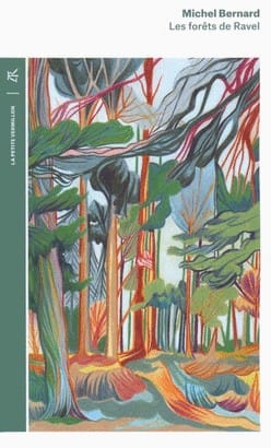les forets de ravel
