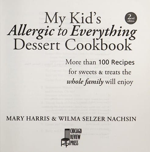 My kid's allergic to everything dessert cookbook