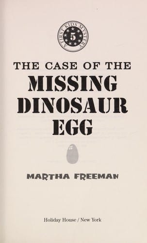 The case of the missing dinosaur egg