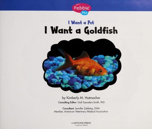 I want a goldfish