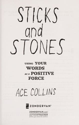 Sticks and stones