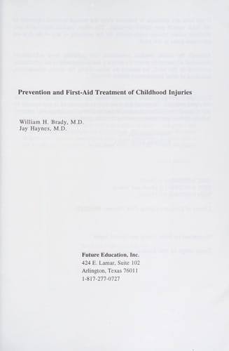 The Prevention and first-aid treatment of childhood injuries