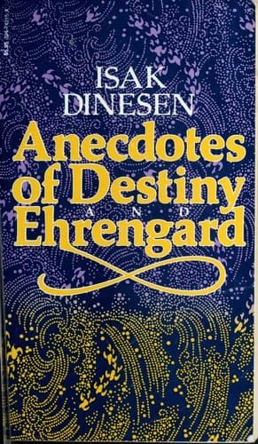 Anecdotes of destiny ; and, Ehrengard