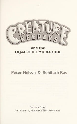 Creature Keepers and the hijacked Hydro-Hide