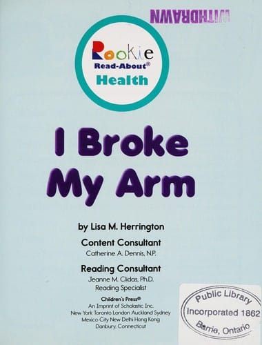 I broke my arm