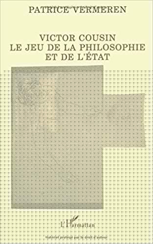 Victor Cousin : le jeu de la philosophie et de l'état