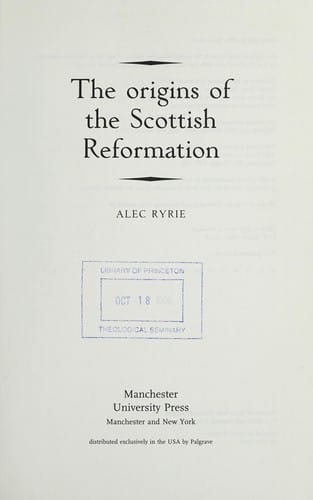 ORIGINS OF THE SCOTTISH REFORMATION