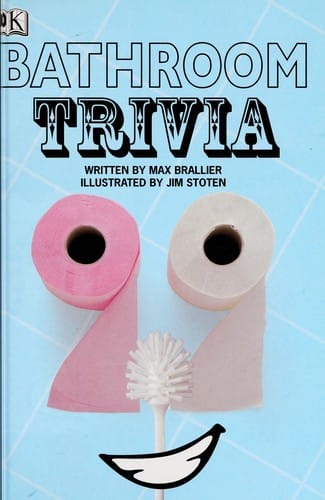 Bathroom trivia