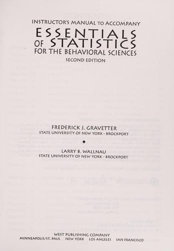 Instructor's manual to accompany Essentials of statistics for the behavioral sciences, second edition
