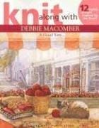 Knit Along With Debbie Macomber - A Good Yarn (Leisure Arts #4135)