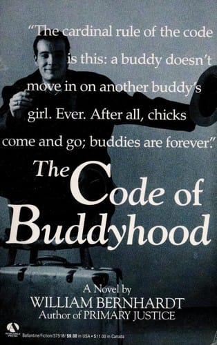 The Code of Buddyhood