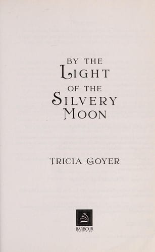 By the light of the silvery moon