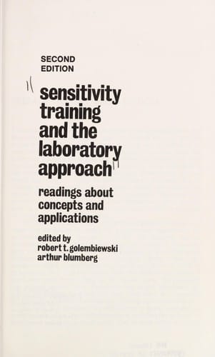 Sensitivity training and the laboratory approach