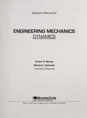 Solutions manual for Engineering mechanics, dynamics