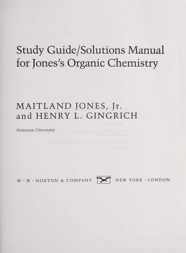 Study guide/solutions manual for Jones's Organic chemistry