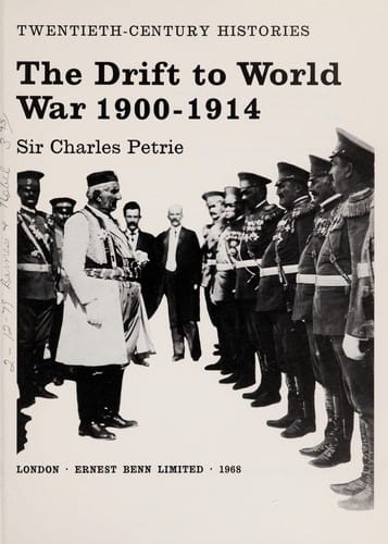 The drift to world war 1900-1914