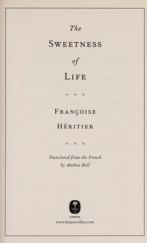 The sweetness of life