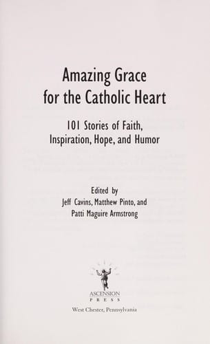 Amazing grace for the Catholic heart