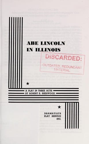 Abe Lincoln in Illinois