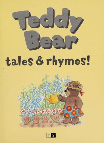 Teddy bear tales & rhymes!