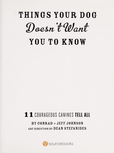 Things your dog doesn't want you to know