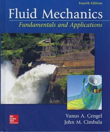 Fluid mechanics : fundamentals and applications