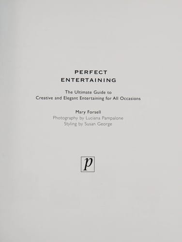 Perfect entertaining