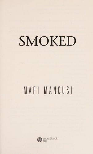 Smoked (Scorched #3)